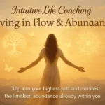 Intuitive Coaching: Living in flow and abundance