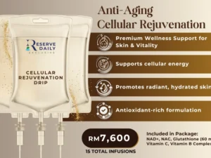 Cellular rejuvenation anti-aging IV drip package Malaysia ReserveDaily