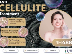Non-invasive cellulite treatment in Malaysia at ReserveDaily Kuala Lumpur
