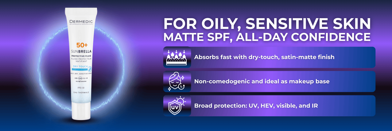 Dry Touch Protective Fluid SPF50+ banner