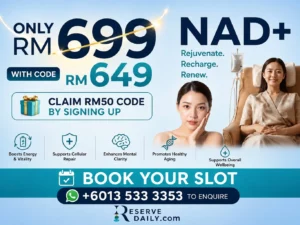 NAD+ IV drip therapy session Malaysia ReserveDaily