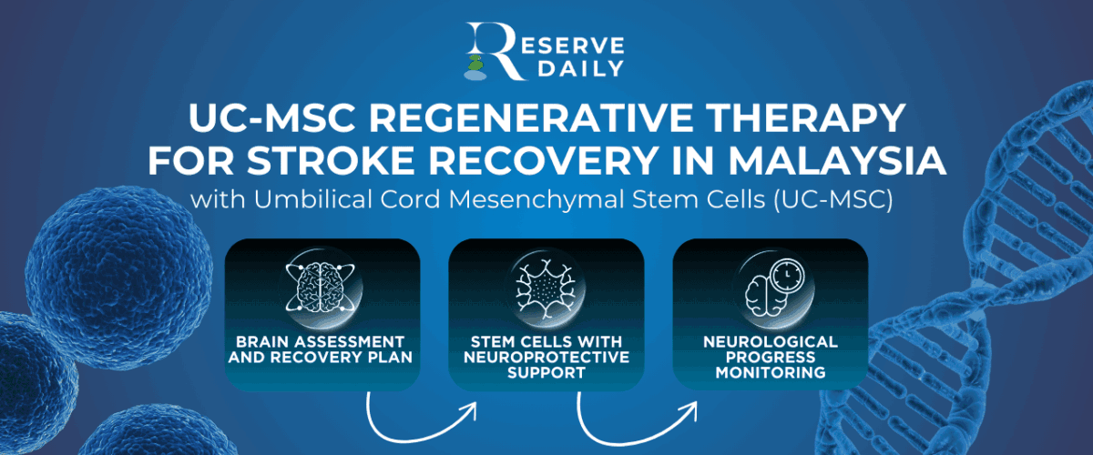 UC-MSC Regenerative Therapy for Stroke Recovery in Malaysia stem cell therapy for stroke recovery in Malaysia UC-MSC brain treatment