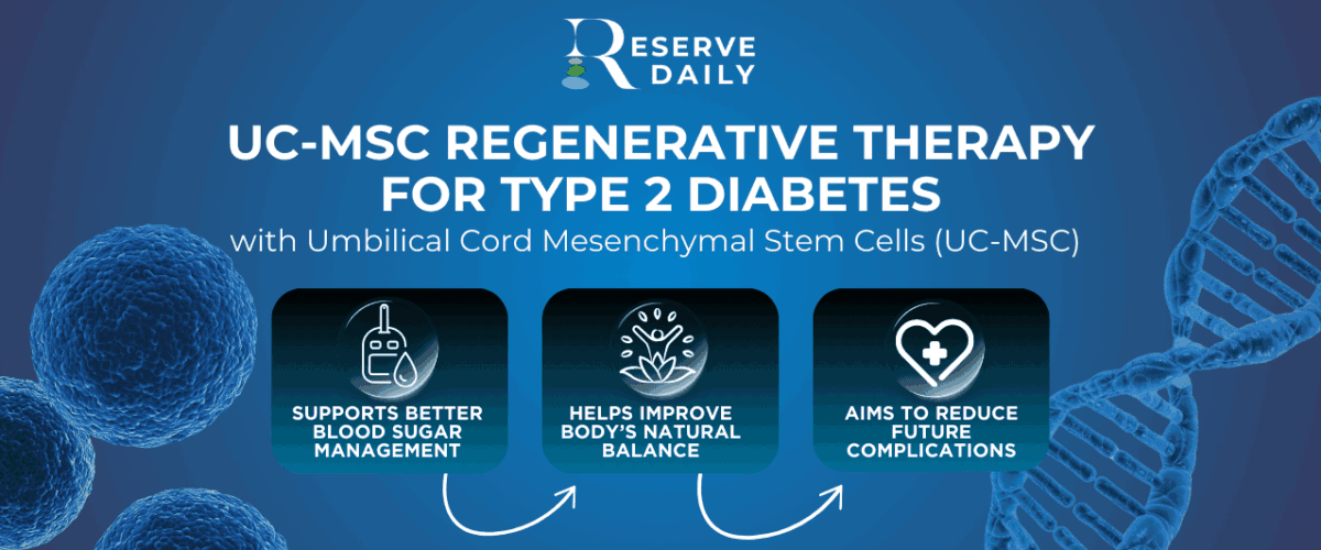 UC-MSC Regenerative Therapy for Type 2 Diabetes UC-MSC Regenerative Therapy for Type 2 Diabetes